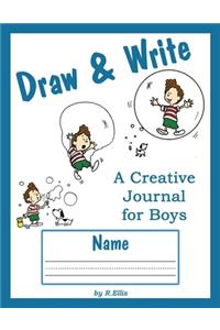 Draw & Write a Creative Journal for Boys