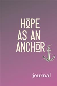 Hope as an Anchor Journal