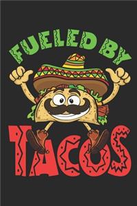 Fueled By Tacos