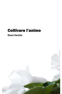 Coltivare l'animo
