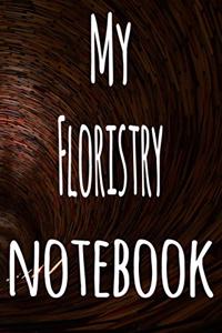 My Floristry Notebook