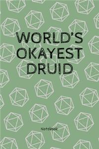 World's Okayest Druid - Notebook