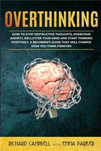 Overthinking