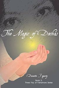 Magic of Dochas