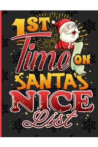 1st Time On Santa's Nice List
