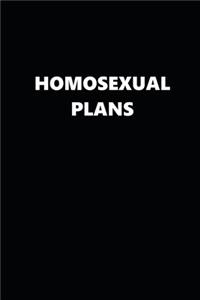 2020 Weekly Planner Homosexual Plans Black White Design 134 Pages
