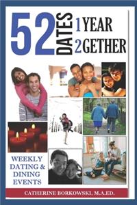 52 Weeks 1 Year 2 Gether