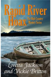 Rapid River Hoax