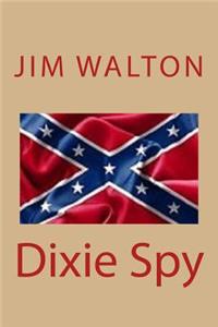 Dixie Spy