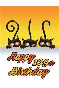 Happy 109th Birthday