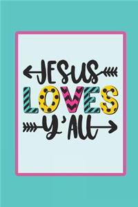 Jesus Loves Y'all