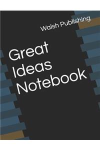 Great Ideas Notebook