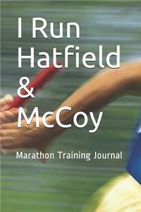 I Run Hatfield & McCoy