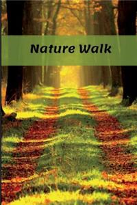 Nature Walk