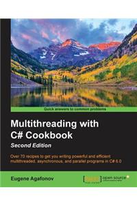 Multithreading with C# Cookbook Second Edition