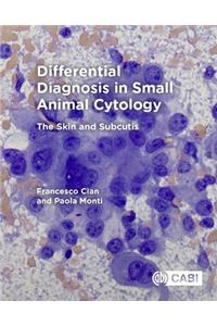 Differential Diagnosis in Small Animal Cytology