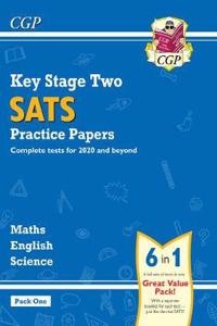 KS2 Complete Year 6 SATS Practice Papers Pack 1: Science, Maths & English (for the 2025 tests)