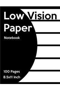 Low Vision Notebook