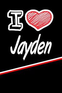 I Love Jayden