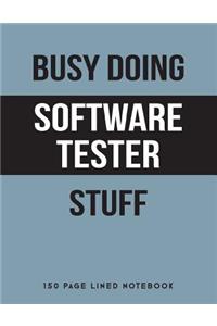 Busy Doing Software Tester Stuff