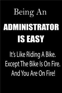 Being an Administrator Is Easy