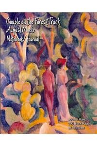 Couple on the Forest Track - August Macke - Notebook/Journal