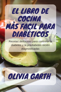 El libro de cocina màs facil para Diabéticos