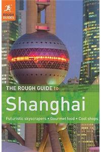 The Rough Guide to Shanghai