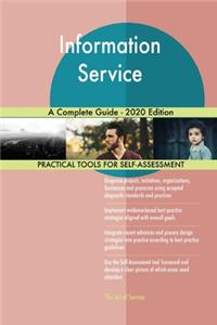 Information Service A Complete Guide - 2020 Edition