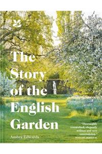 The Story of the English Garden