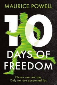Ten Days of Freedom