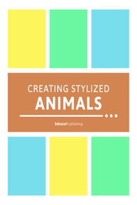 Creating Stylized Animals