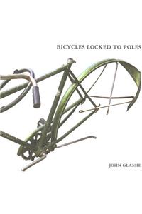 Bicycles Locked to Poles
