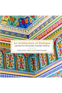 An Architecture of Dialogue