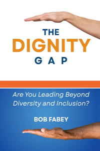 Dignity Gap