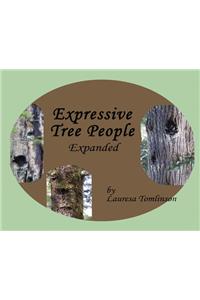 Expressive Tree People