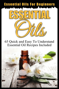 Essential Oils for Beginners