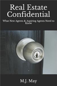 Real Estate Confidential