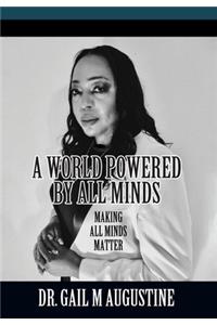 World Powered by All Minds