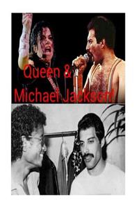 Queen & Michael Jackson!: King & Queen of Pop!