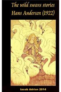The wild swans stories Hans Andersen (1922)