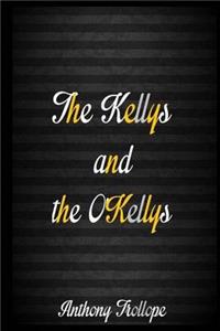 The Kellys and the O'Kellys