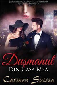 Dusmanul Din Casa Mea