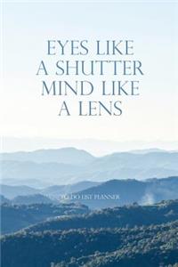 To Do List Planner Eyes Like A Shutter Mind Like A Lens