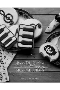 Musical Scraps / Migajas Musicales