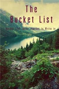 The Bucket List
