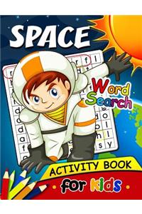 Space Word Search Activity Book for Kids