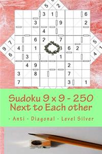 Sudoku 9 X 9 - 250 Next to Each Other - Anti - Diagonal - Level Silver