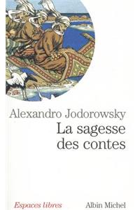 Sagesse Des Contes (La)