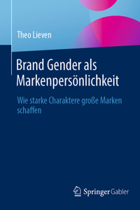 Brand Gender ALS Markenpersönlichkeit